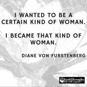 Be the woman you want to be!